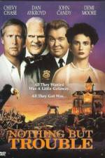 Watch Nothing But Trouble 123moviesFree