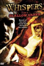 Watch Whispers from a Shallow Grave 123moviesFree