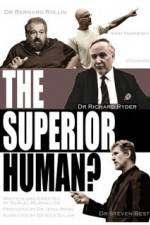 Watch The Superior Human 123moviesFree