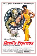 Watch Devil\'s Express 123moviesFree