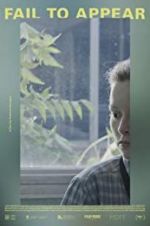 Watch Fail to Appear 123moviesFree