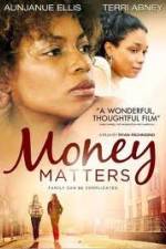 Watch Money Matters 123moviesFree