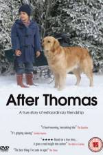 Watch After Thomas 123moviesFree