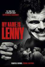 Watch My Name Is Lenny 123moviesFree