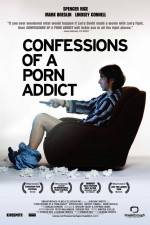 Watch Confessions of a Porn Addict 123moviesFree