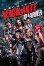 Watch Vigilante Diaries 123moviesFree