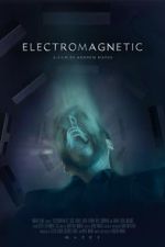 Watch Electromagnetic (Short 2021) 123moviesFree