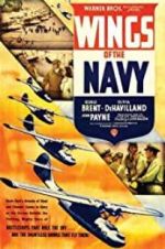 Watch Wings of the Navy 123moviesFree