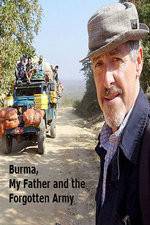 Watch Burma, My Father and the Forgotten Army 123moviesFree