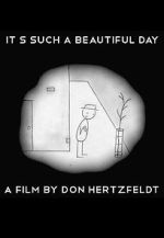 Watch It's Such a Beautiful Day (Short 2011) 123moviesFree