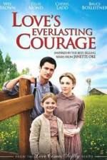 Watch Love's Everlasting Courage 123moviesFree