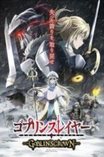 Watch Goblin Slayer: Goblin\'s Crown 123moviesFree