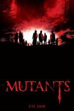 Watch Mutants 123moviesFree
