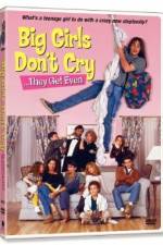 Watch Big Girls Don't Cry... They Get Even 123moviesFree