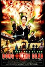 Watch Bong of the Dead 123moviesFree