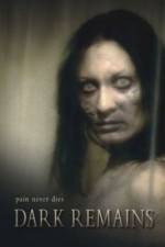 Watch Dark Remains 123moviesFree