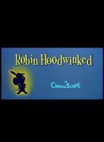 Watch Robin Hoodwinked 123moviesFree