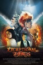 Watch Exceptional Beings 123moviesFree