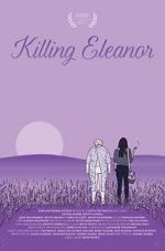 Watch Killing Eleanor 123moviesFree