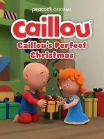 Watch Caillou\'s Perfect Christmas (TV Special 2022) 123moviesFree