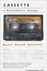 Watch Cassette: A Documentary Mixtape 123moviesFree