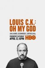 Watch Louis C.K.: Oh My God 123moviesFree