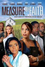 Watch Measure of Faith 123moviesFree
