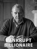 Watch Bankrupt Billionaire 123moviesFree