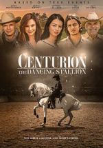 Watch Centurion: The Dancing Stallion 123moviesFree