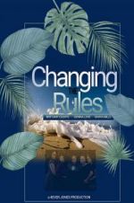 Watch Changing the Rules II: The Movie 123moviesFree