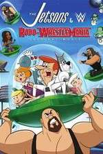 Watch The Jetsons & WWE: Robo-WrestleMania! 123moviesFree