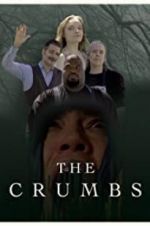 Watch The Crumbs 123moviesFree