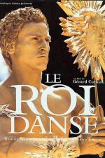 Watch Le roi danse 123moviesFree