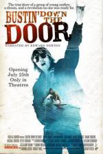 Watch Bustin' Down the Door 123moviesFree