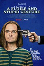 Watch A Futile & Stupid Gesture 123moviesFree