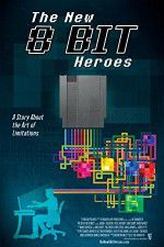 Watch The New 8-bit Heroes 123moviesFree