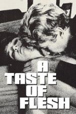 Watch A Taste of Flesh 123moviesFree
