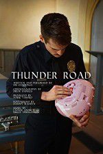 Watch Thunder Road 123moviesFree