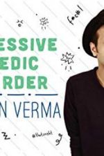 Watch Sapan Verma: Obsessive Comedic Disorder 123moviesFree