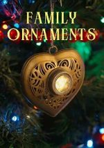 Watch Family Ornaments 123moviesFree