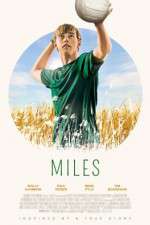 Watch Miles 123moviesFree