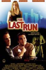 Watch The Last Run 123moviesFree
