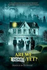 Watch Are We Dead Yet 123moviesFree