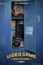 Watch Video Game High School 123moviesFree