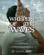 Watch Whispers of the Waves 123moviesFree