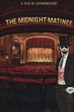 Watch The Midnight Matinee 123moviesFree