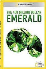 Watch National Geographic 400 Million Dollar Emerald 123moviesFree