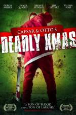 Watch Caesar and Otto's Deadly Xmas 123moviesFree
