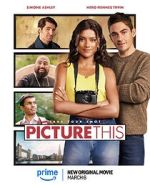 Watch Picture This 123moviesFree
