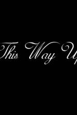 Watch This Way Up 123moviesFree